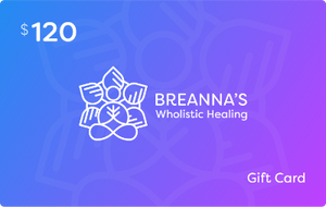 Breanna's Wholistic Healing Gift Card